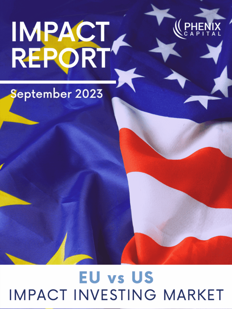 Impact Investing Market Report © Phenix Capital Group